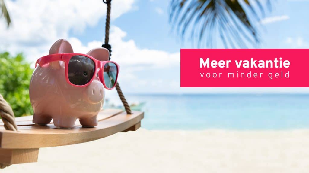 Goedkoop Op Vakantie Beste Vakantie Deals En Last Minutes